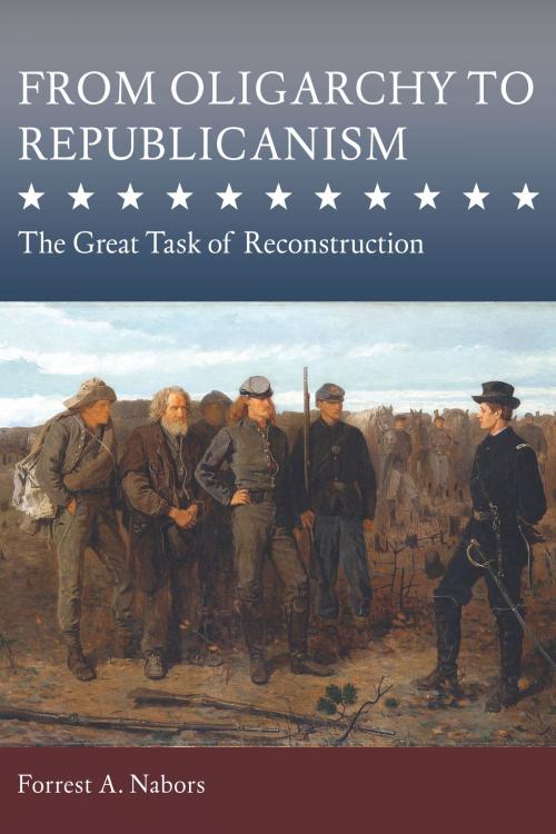 Cover of the book From Oligarchy to Republicanism by Forrest A. Nabors, University of Missouri Press