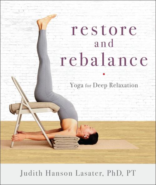 Cover of the book Restore and Rebalance by Judith Hanson Lasater, Shambhala