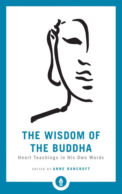 Cover of the book The Wisdom of the Buddha by Anne Bancroft, Shambhala