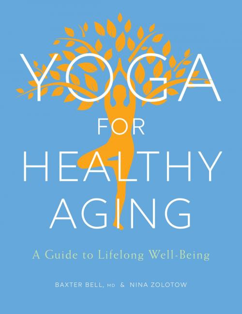 Cover of the book Yoga for Healthy Aging by Baxter Bell, Nina Zolotow, Shambhala