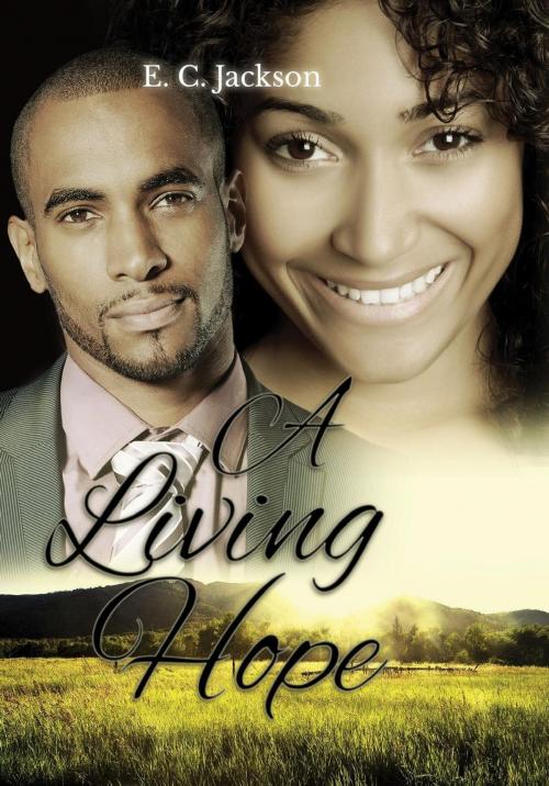 Cover of the book A Living Hope by E. C. Jackson, E. C. Jackson
