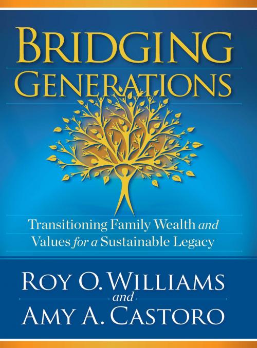 Cover of the book Bridging Generations by Roy O. Williams, Amy A. Castoro, HigherLife Publishing