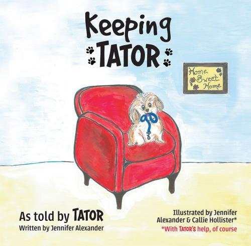Cover of the book Keeping Tator by Jennifer Alexander, Jennifer Alexander