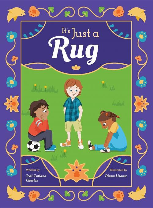 Cover of the book It's Just a Rug by Jodi-Tatiana Charles, Necto Publishing