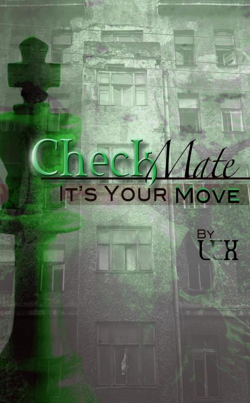 Cover of the book CheckMate by Lex, The Solid Foundation Group LLC