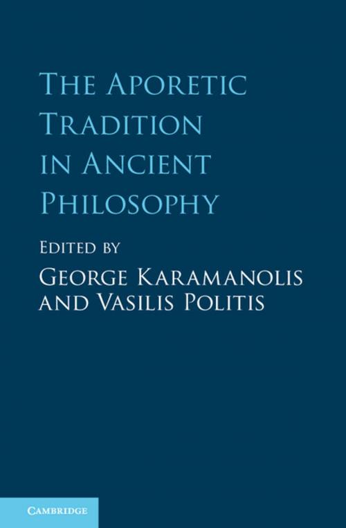 Cover of the book The Aporetic Tradition in Ancient Philosophy by , Cambridge University Press
