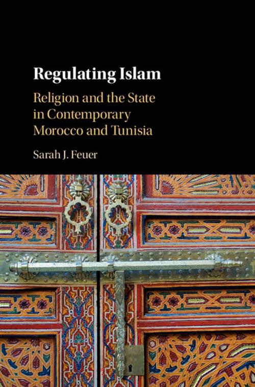 Cover of the book Regulating Islam by Sarah J. Feuer, Cambridge University Press