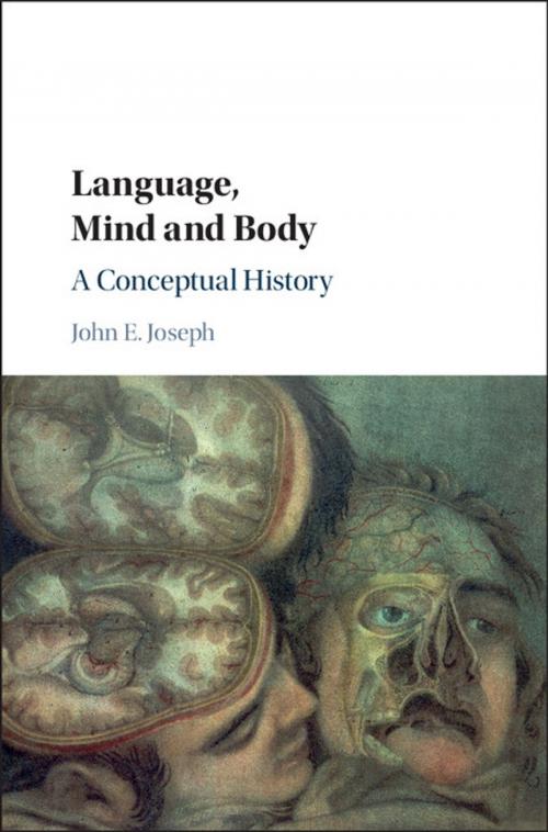 Cover of the book Language, Mind and Body by John E. Joseph, Cambridge University Press