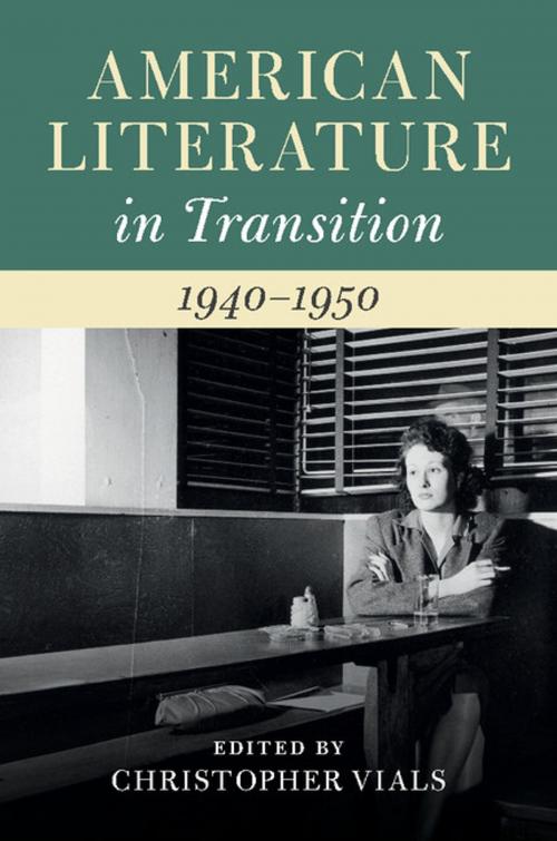 Cover of the book American Literature in Transition, 1940–1950 by , Cambridge University Press