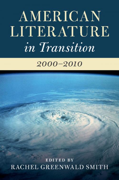 Cover of the book American Literature in Transition, 2000–2010 by , Cambridge University Press