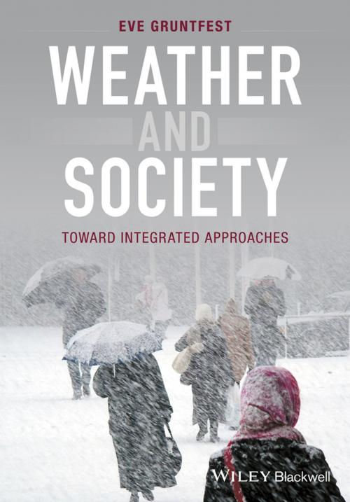 Cover of the book Weather and Society by Eve Gruntfest, Wiley