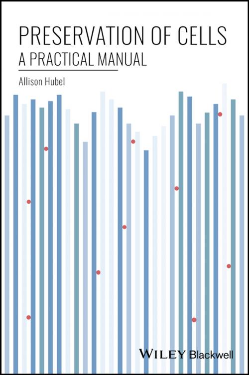 Cover of the book Preservation of Cells by Allison Hubel, Wiley