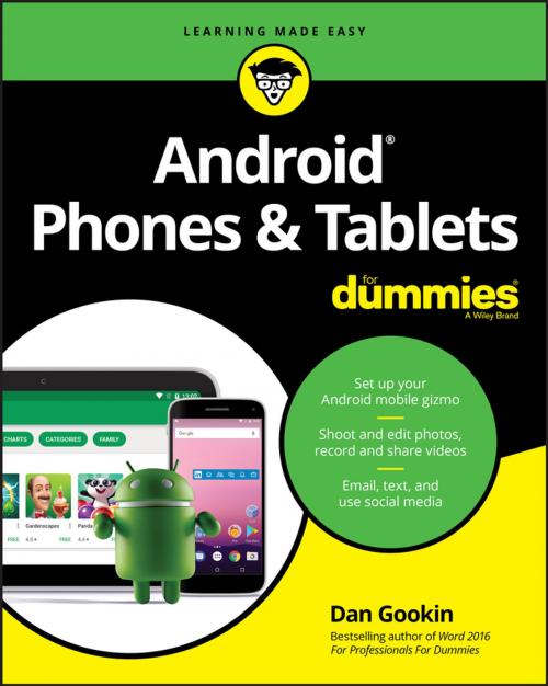 Cover of the book Android Phones & Tablets For Dummies by Dan Gookin, Wiley