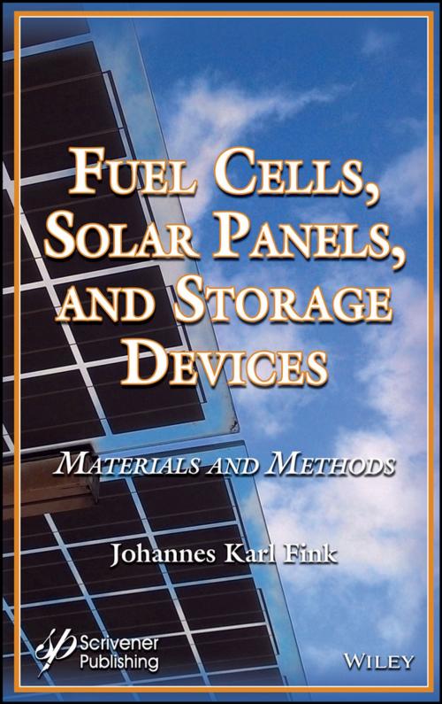 Cover of the book Fuel Cells, Solar Panels, and Storage Devices by Johannes Karl Fink, Wiley