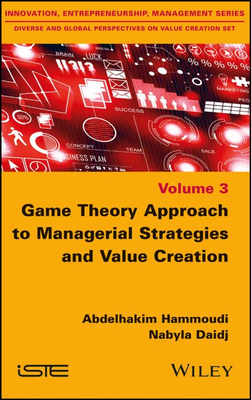 Cover of the book Game Theory Approach to Managerial Strategies and Value Creation by Abdelhakim Hammoudi, Nabyla Daidj, Wiley