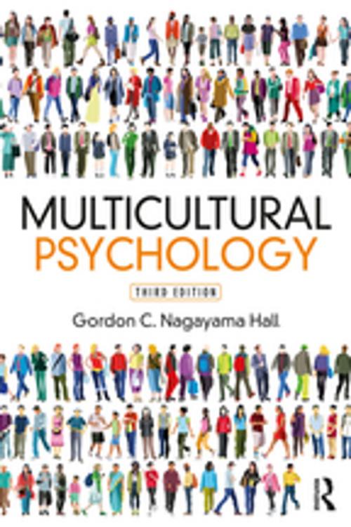 Cover of the book Multicultural Psychology by Gordon C. Nagayama Hall, Taylor and Francis