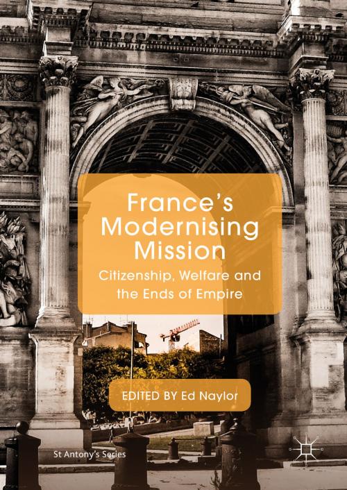 Cover of the book France's Modernising Mission by , Palgrave Macmillan UK