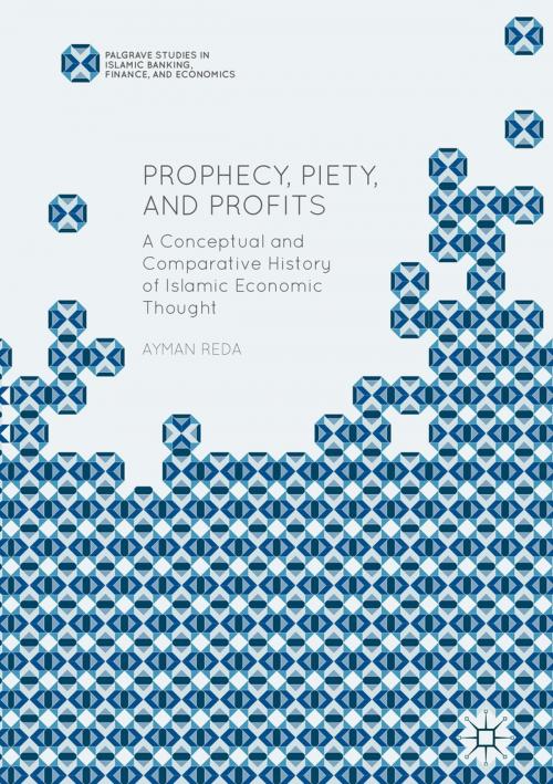 Cover of the book Prophecy, Piety, and Profits by Ayman Reda, Palgrave Macmillan US