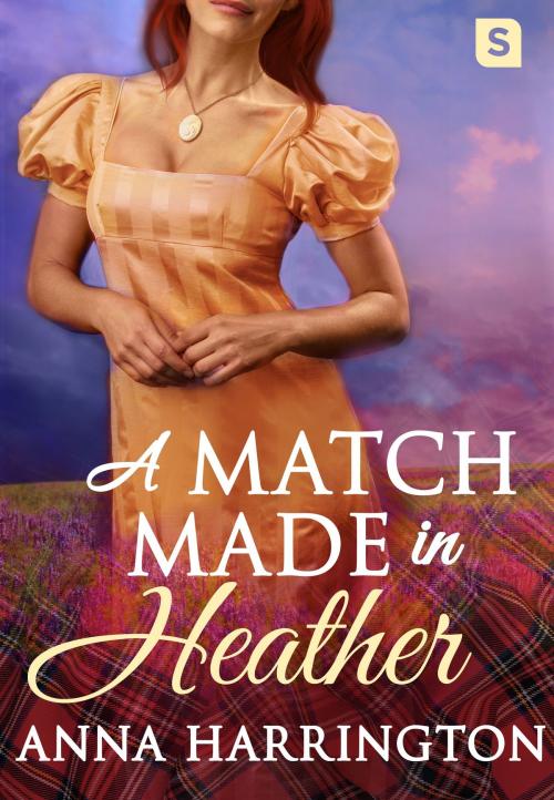 Cover of the book A Match Made in Heather by Anna Harrington, St. Martin's Press