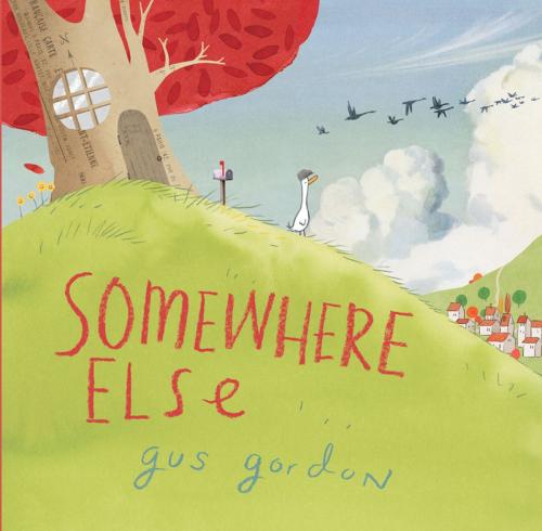 Cover of the book Somewhere Else by Gus Gordon, Roaring Brook Press