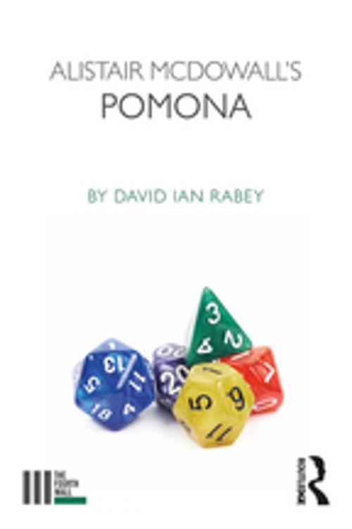 Cover of the book Alistair McDowall's Pomona by David Ian Rabey, Taylor and Francis