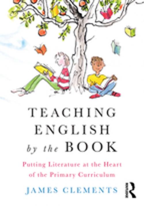 Cover of the book Teaching English by the Book by James Clements, Taylor and Francis