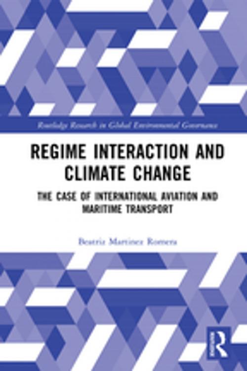 Cover of the book Regime Interaction and Climate Change by Beatriz Martinez Romera, Taylor and Francis