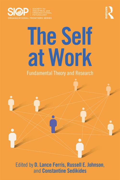 Cover of the book The Self at Work by , Taylor and Francis
