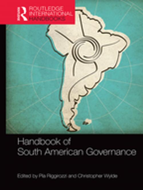 Cover of the book Handbook of South American Governance by , Taylor and Francis
