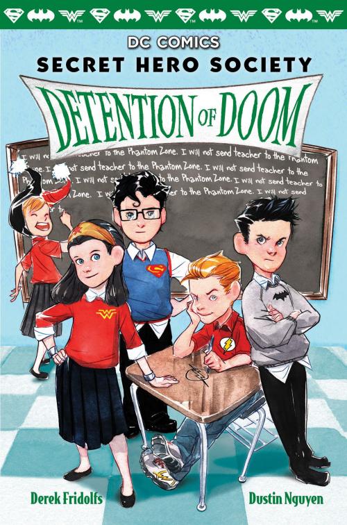 Cover of the book Detention of Doom (DC Comics: Secret Hero Society #3) by Derek Fridolfs, Scholastic Inc.
