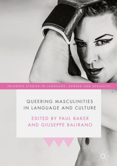 Cover of the book Queering Masculinities in Language and Culture by , Palgrave Macmillan UK