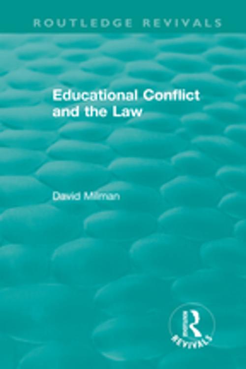 Cover of the book Educational Conflict and the Law (1986) by David Milman, Taylor and Francis