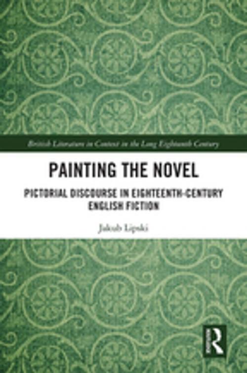 Cover of the book Painting the Novel by Jakub Lipski, Taylor and Francis