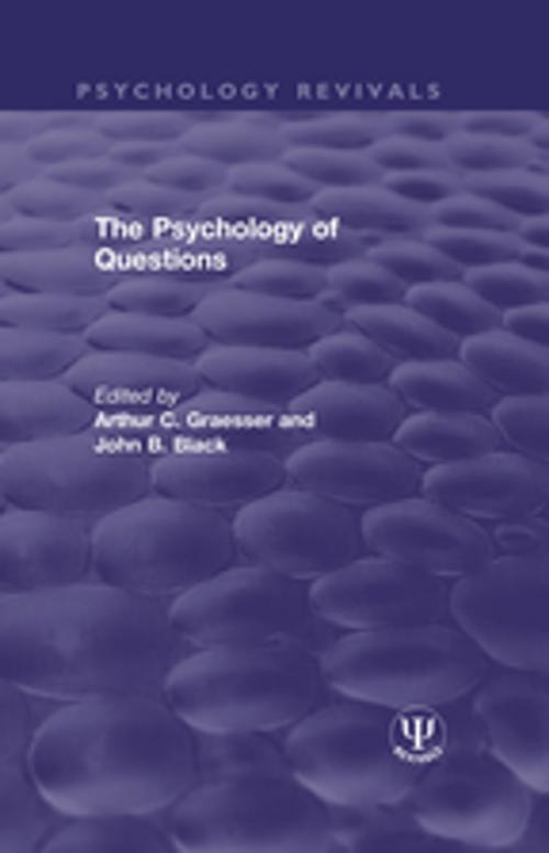Cover of the book The Psychology of Questions by , Taylor and Francis
