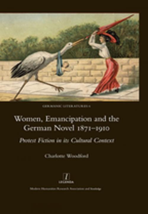 Cover of the book Women, Emancipation and the German Novel 1871-1910 by Charlotte Woodford, Taylor and Francis