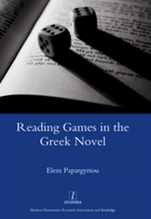 Cover of the book Reading Games in the Greek Novel by Eleni Papargyriou, Taylor and Francis