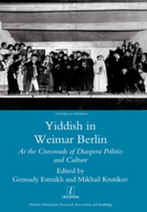 Cover of the book Yiddish in Weimar Berlin by Gennady Estraikh, Taylor and Francis