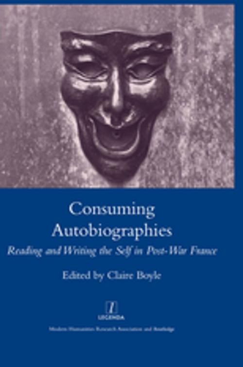 Cover of the book Consuming Autobiographies by Claire Boyle, Taylor and Francis