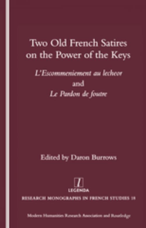 Cover of the book Two Old French Satires on the Power of the Keys by Daron Burrows, Taylor and Francis