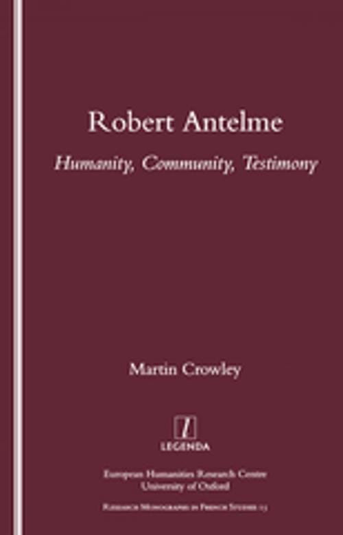 Cover of the book Robert Antelme by Martin Crowley, Taylor and Francis