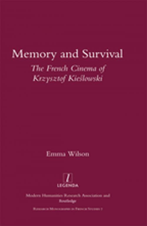 Cover of the book Memory and Survival the French Cinema of Krzysztof Kieslowski by Emma Wilson, Taylor and Francis