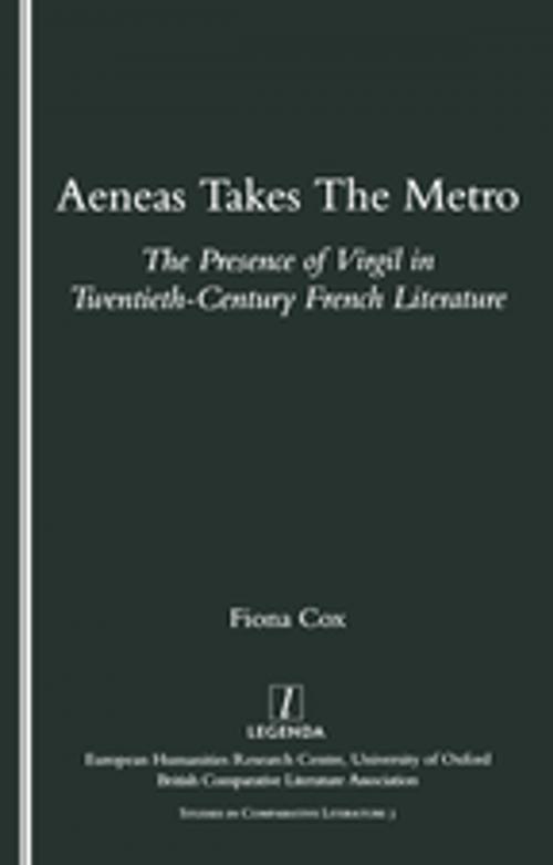 Cover of the book Aeneas Takes the Metro by Fiona Cox, Taylor and Francis