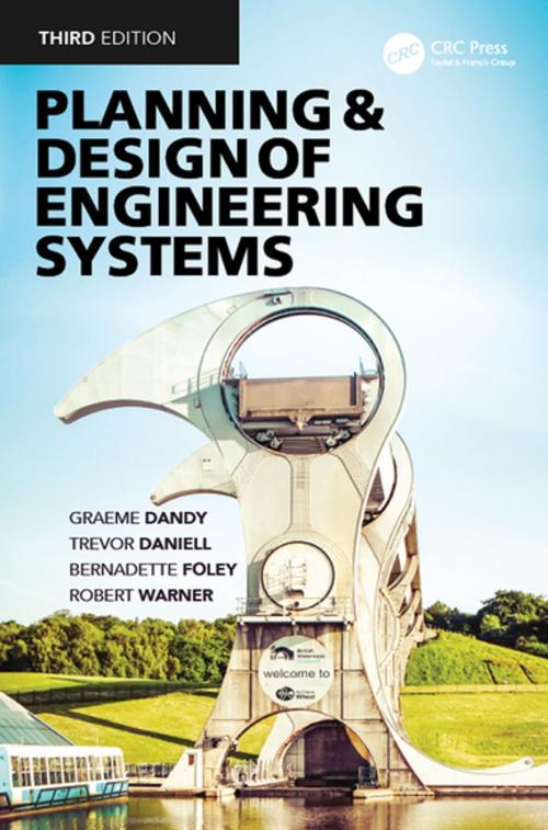 Cover of the book Planning and Design of Engineering Systems by Graeme Dandy, Trevor Daniell, Robert Warner, Bernadette Foley, CRC Press