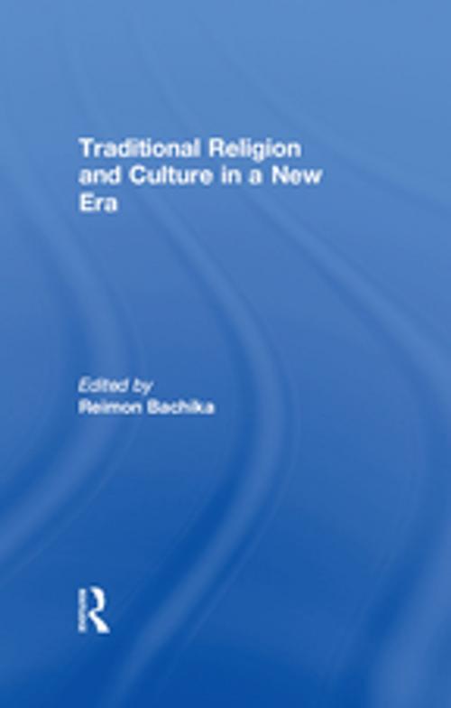 Cover of the book Traditional Religion and Culture in a New Era by , Taylor and Francis