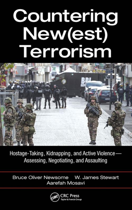 Cover of the book Countering New(est) Terrorism by Bruce Oliver Newsome, James W. Stewart, Aarefah Mosavi, Taylor and Francis