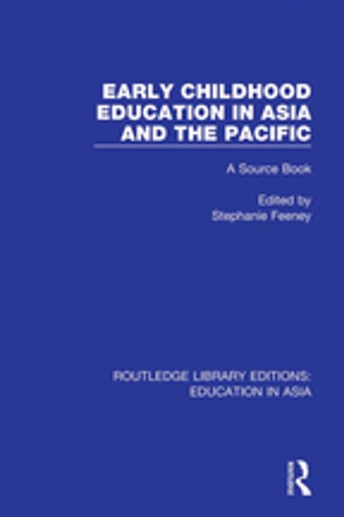 Cover of the book Early Childhood Education in Asia and the Pacific by Stephanie Feeney, Taylor and Francis