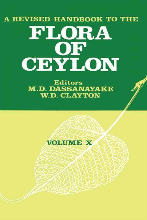 Cover of the book A Revised Handbook to the Flora of Ceylon - Volume 10 by M. D. Dassanayake, CRC Press