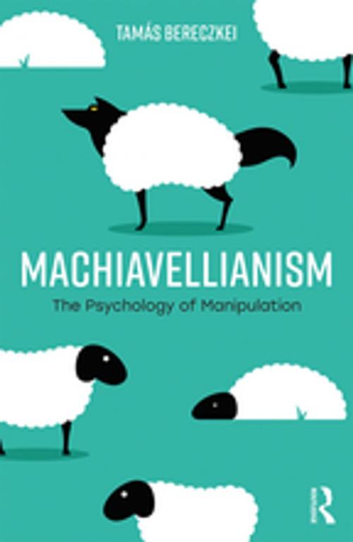 Cover of the book Machiavellianism by Tamás Bereczkei, Taylor and Francis
