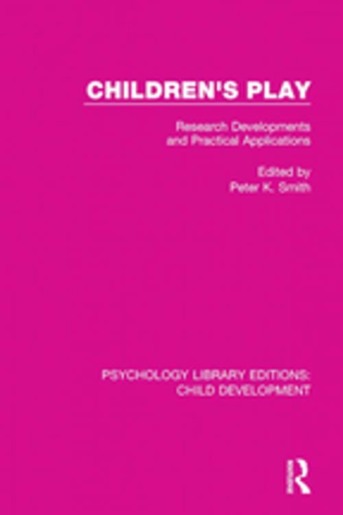 Cover of the book Children's Play by , Taylor and Francis