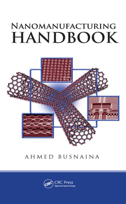 Cover of the book Nanomanufacturing Handbook by , CRC Press